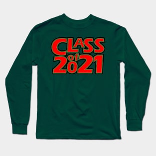 Grad Class of 2021 Long Sleeve T-Shirt